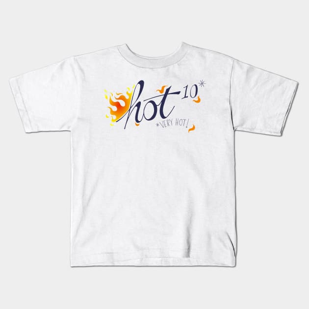 Hot to the power of 10 Kids T-Shirt by funmaths